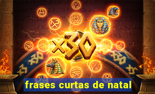 frases curtas de natal